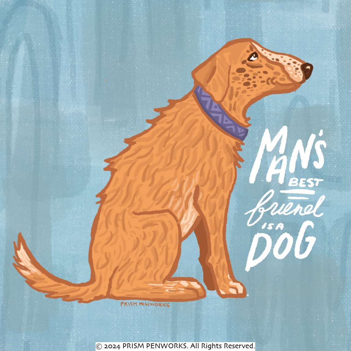 Man's Best Friend Sticker